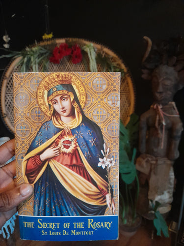 The Secret Of the Rosary